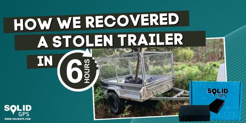 (Small) How We Recovered A Stolen Trailer In 6 Hour