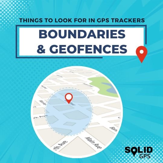 Boundaries and Geofences in a GPS Tracker
