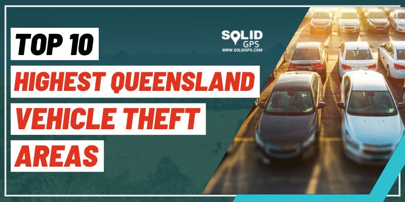 (Small) Queensland Vehicle Theft Areas