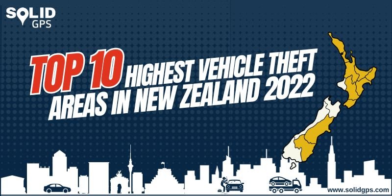 (small) Top 10 Highest Vehicle Theft Areas in New Zealand in 2022