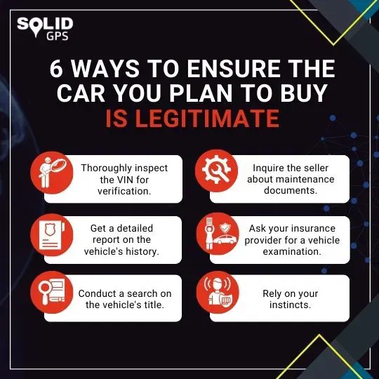 Ways to Make Sure a Car Is Legitimate Before Buying Infographic showing 6 ways to ensure the car you plan to buy is legitimate