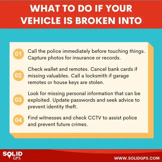 What to Do If Your Vehicle Is Broken Into “Infographic explaining what to do if your vehicle is broken into